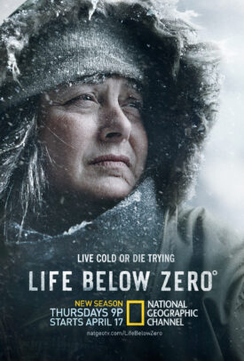 advertising poster for Life Below Zero by Joey L. 